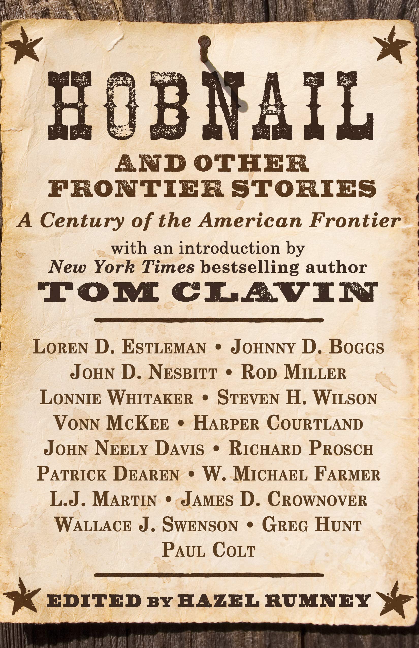 Hobnail and Other Frontier Stories: With a foreword by #1 New York Times Bestselling Author Tom Clavin,Used