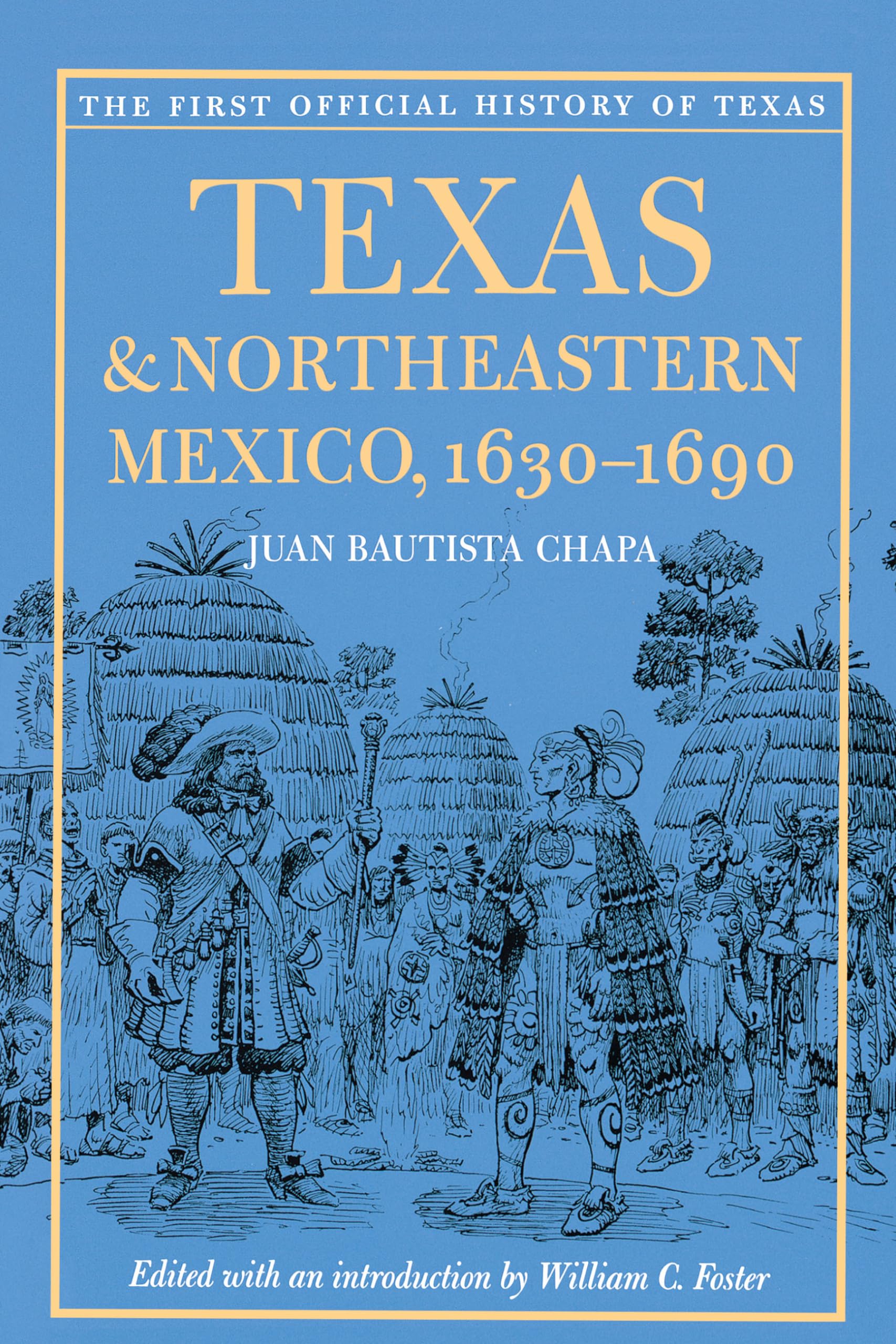 Texas And Northeastern Mexico, 16301690,New