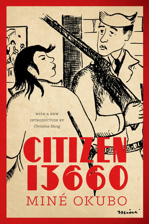 Citizen 13660 (Classics of Asian American Literature),Used
