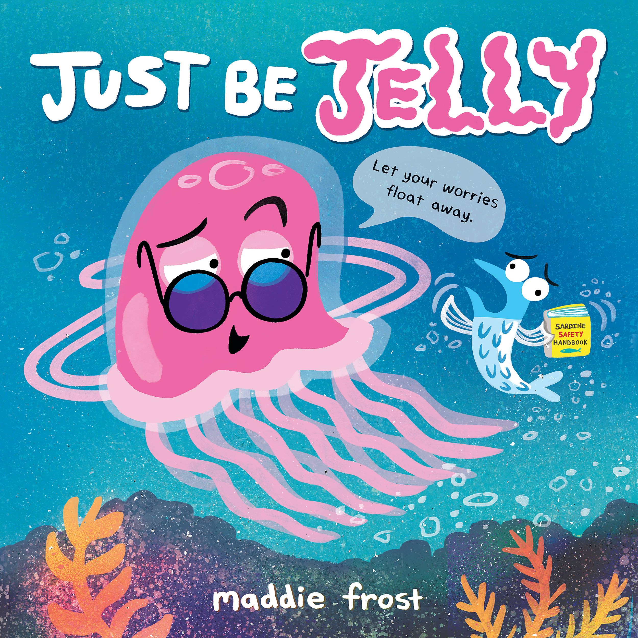 Just Be Jelly,Used