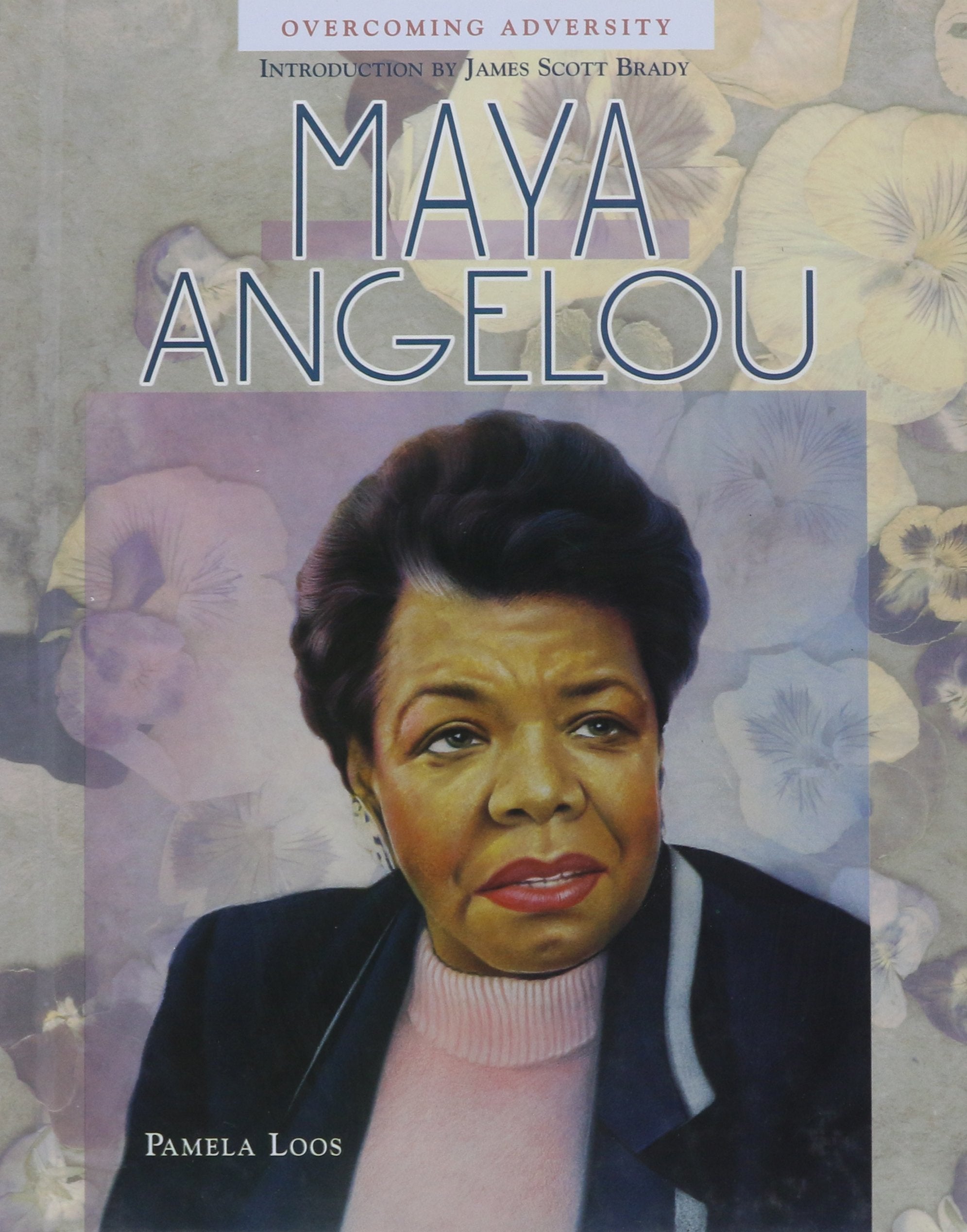 Maya Angelou (Overcoming Adversity),Used