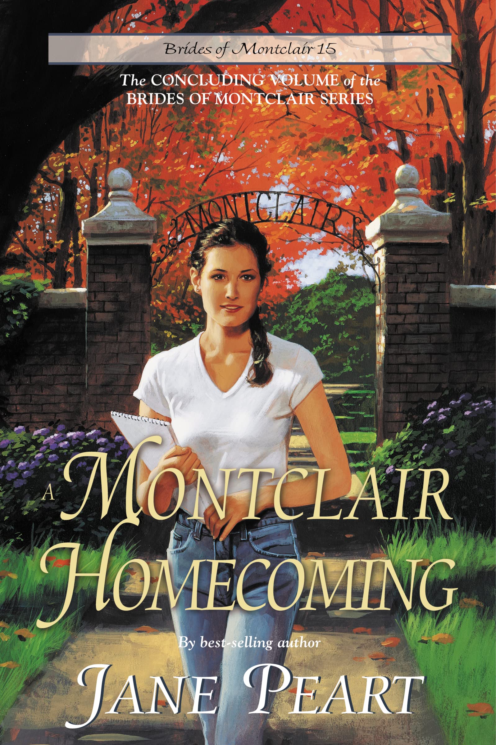 A Montclair Homecoming (Brides of Montclair, Book 15),Used