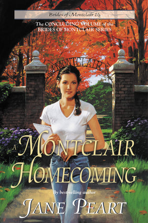 A Montclair Homecoming (Brides of Montclair, Book 15),Used