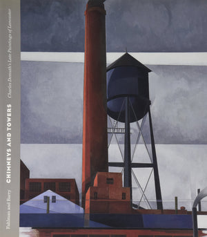 Chimneys and Towers: Charles Demuth's Late Paintings of Lancaster,New