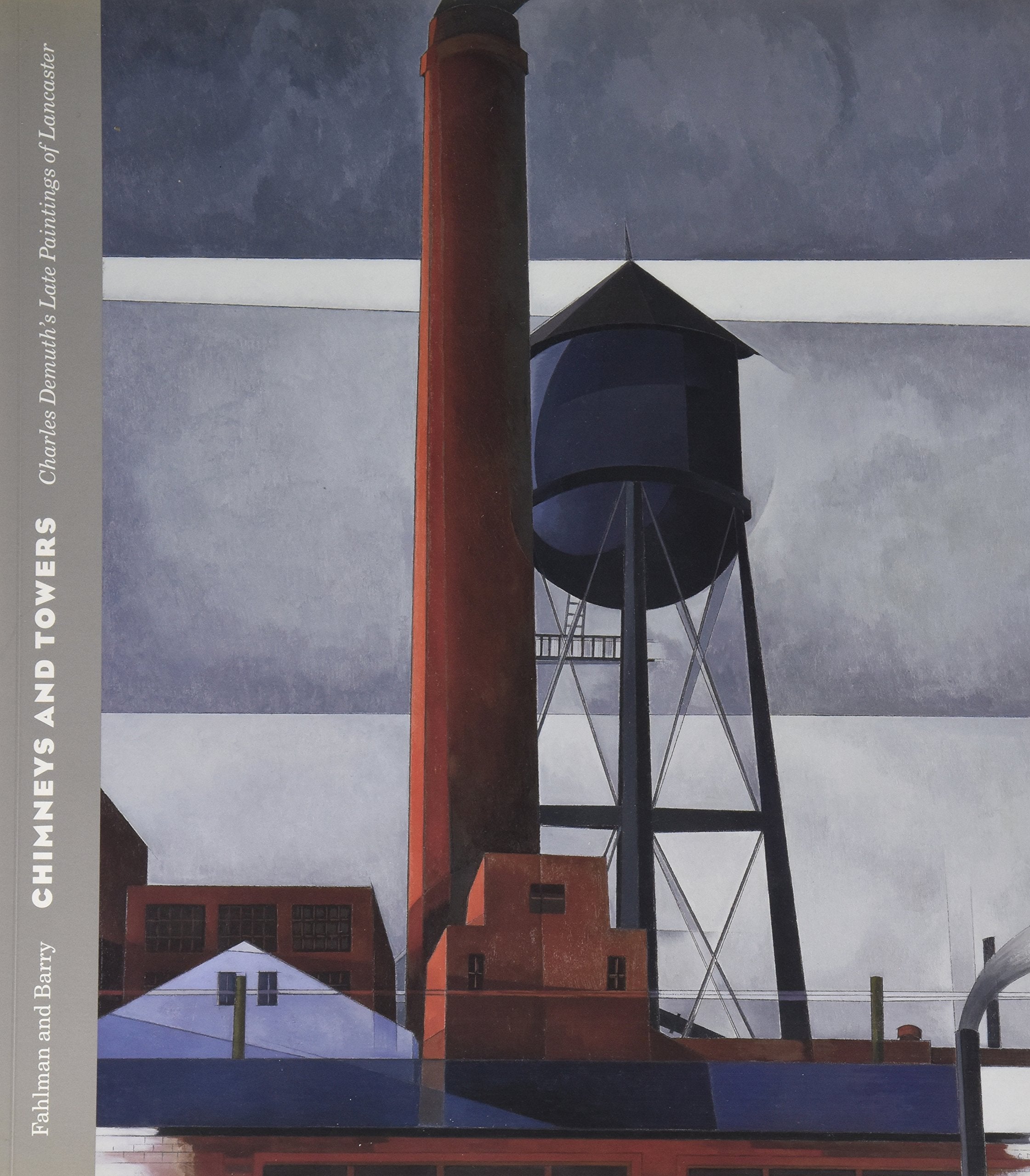 Chimneys And Towers: Charles Demuth'S Late Paintings Of Lancaster