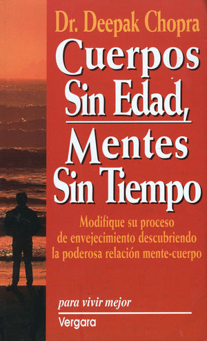 Cuerpos sin edad, mentes sin tiempo (Spanish Edition),Used