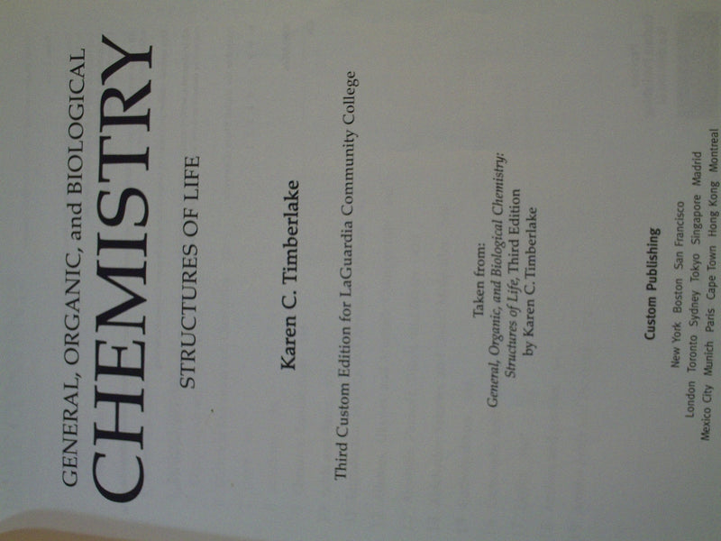 General, Organic, And Biological Chemistry: Structures Of Life (3Rd Edition)