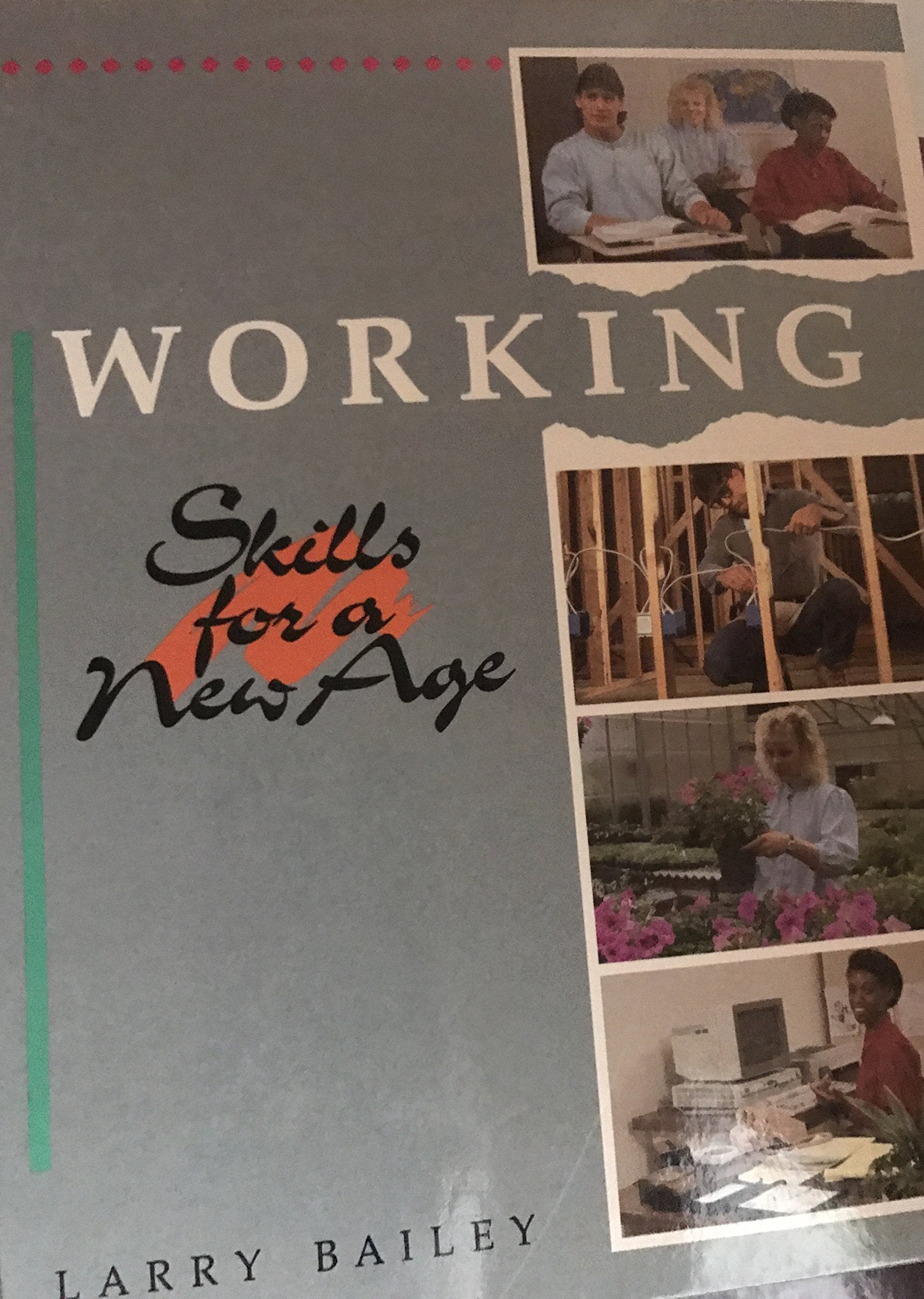 Working: Skills for a New Age,Used