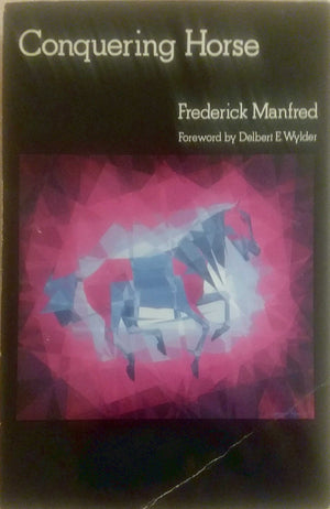 Conquering Horse (The Buckskin Man Tales),New