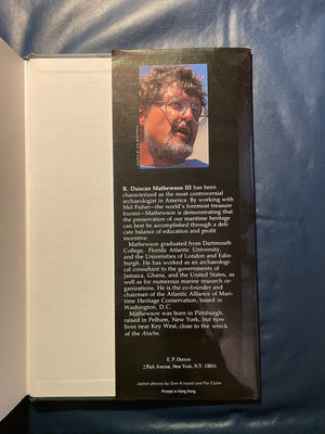 Treasure Of The Atocha: A Four Hundred Million Dollar Archaeological Adventure,Used