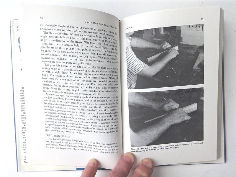 Gunsmithing With Simple Hand Tools: A Basic Manual For The Advanced Amateur On Use Of Hand Tools For Minor Alterations, Improvem,Used