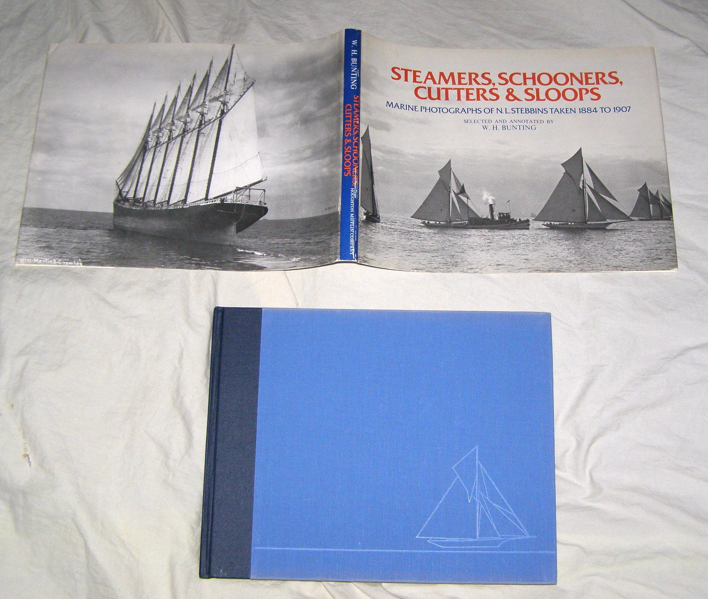 Steamers, Schooners, Cutters, And Sloops: The Marine Photographs Of N. L. Stebbins Taken From 1884 To 1907-used