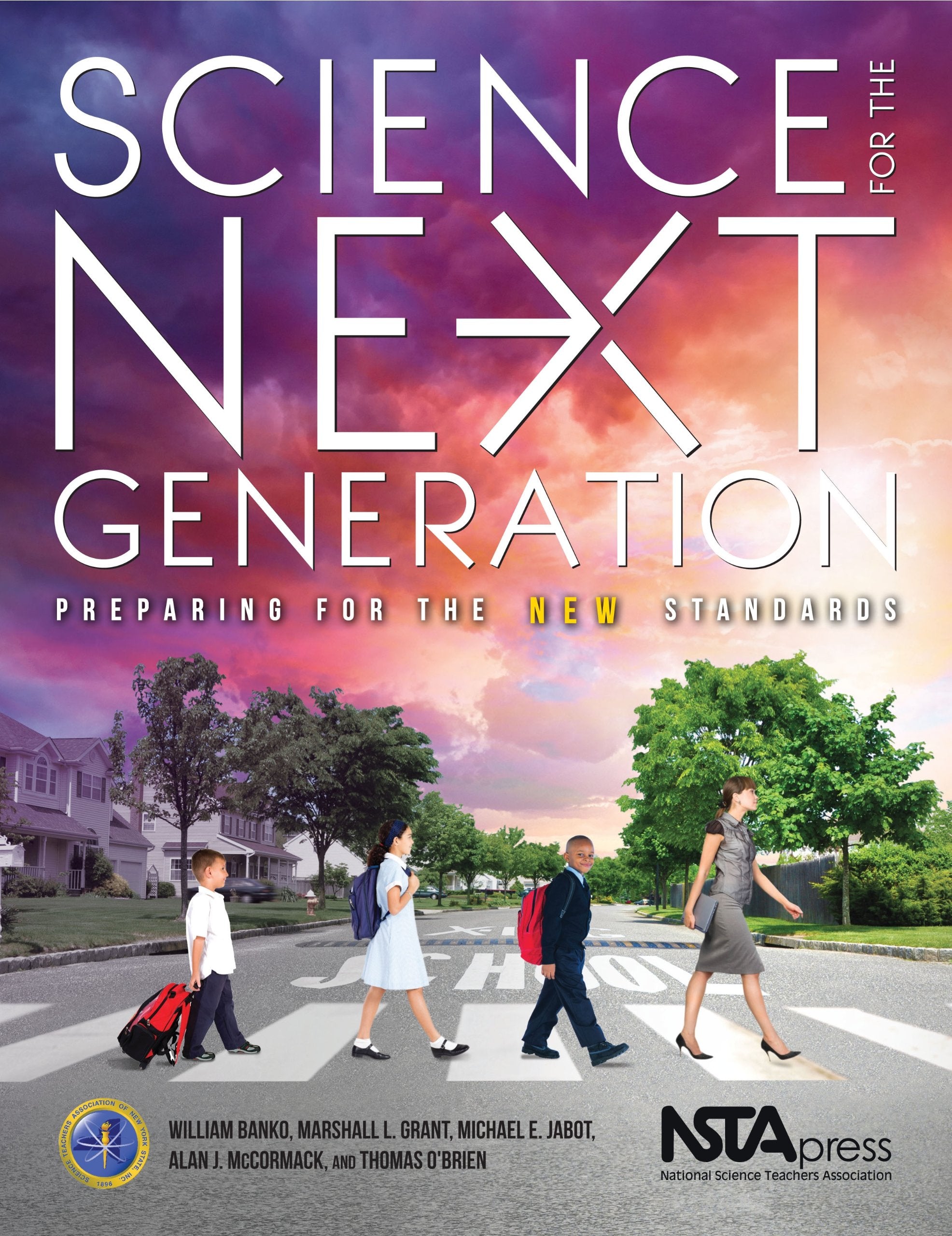 Science for the Next Generation: Preparing for the New Standards,New