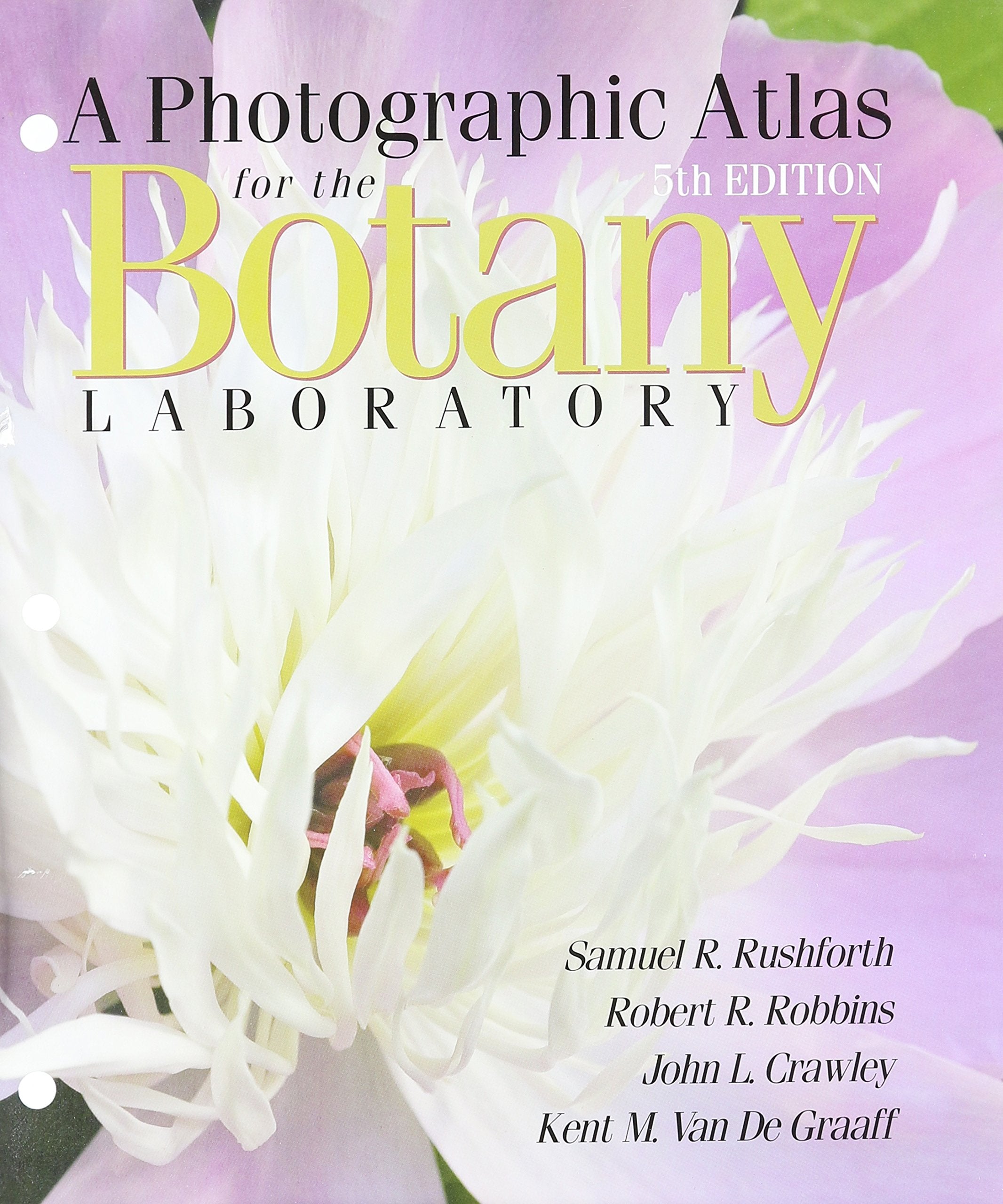 A Photographic Atlas for the Botany Laboratory,Used