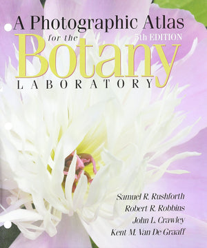 A Photographic Atlas for the Botany Laboratory,Used