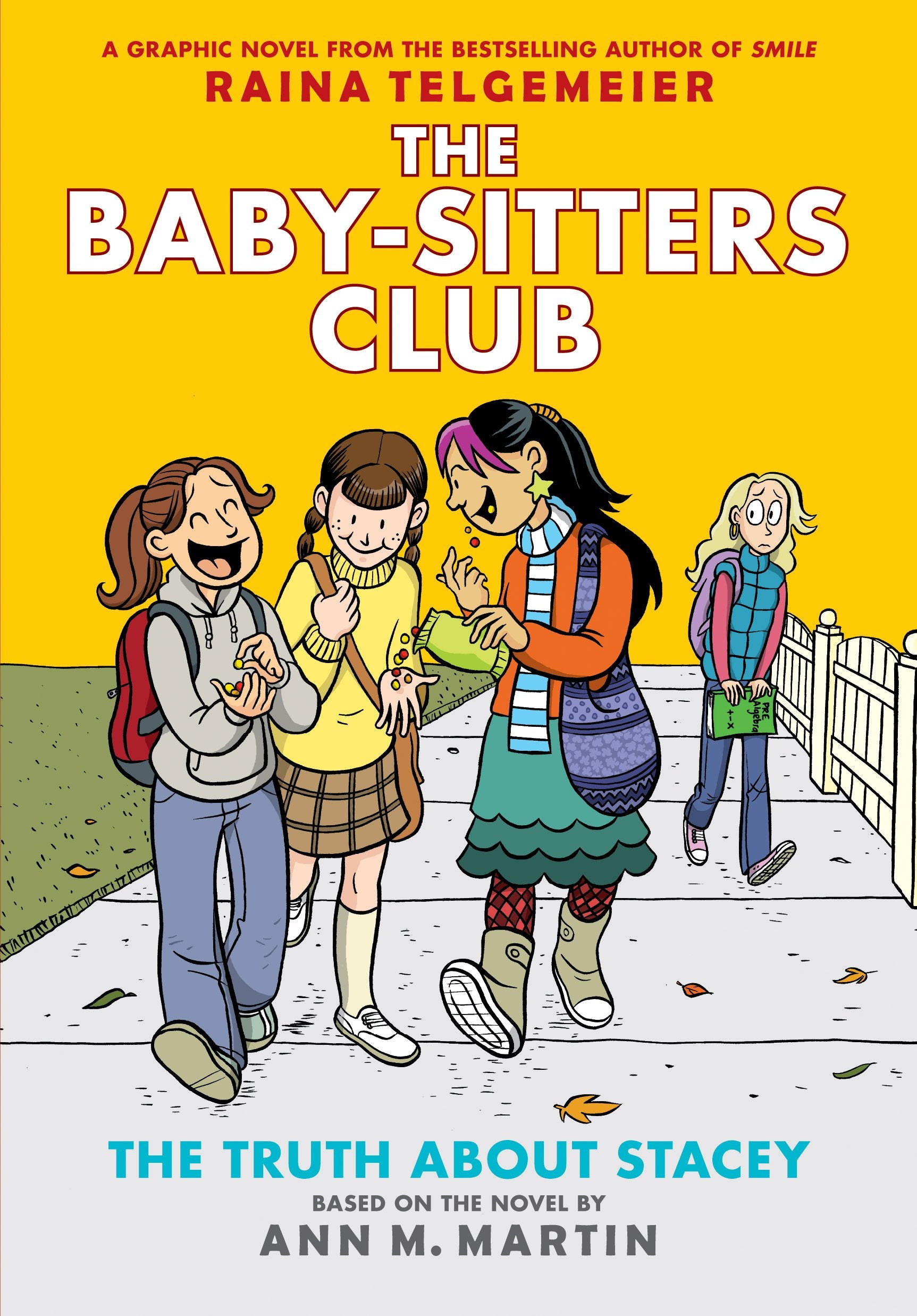 The Truth About Stacey: A Graphic Novel (The BabySitters Club #2) (2) (The BabySitters Club Graphix),Used