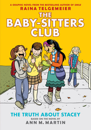 The Truth About Stacey: A Graphic Novel (The BabySitters Club #2) (2) (The BabySitters Club Graphix),Used