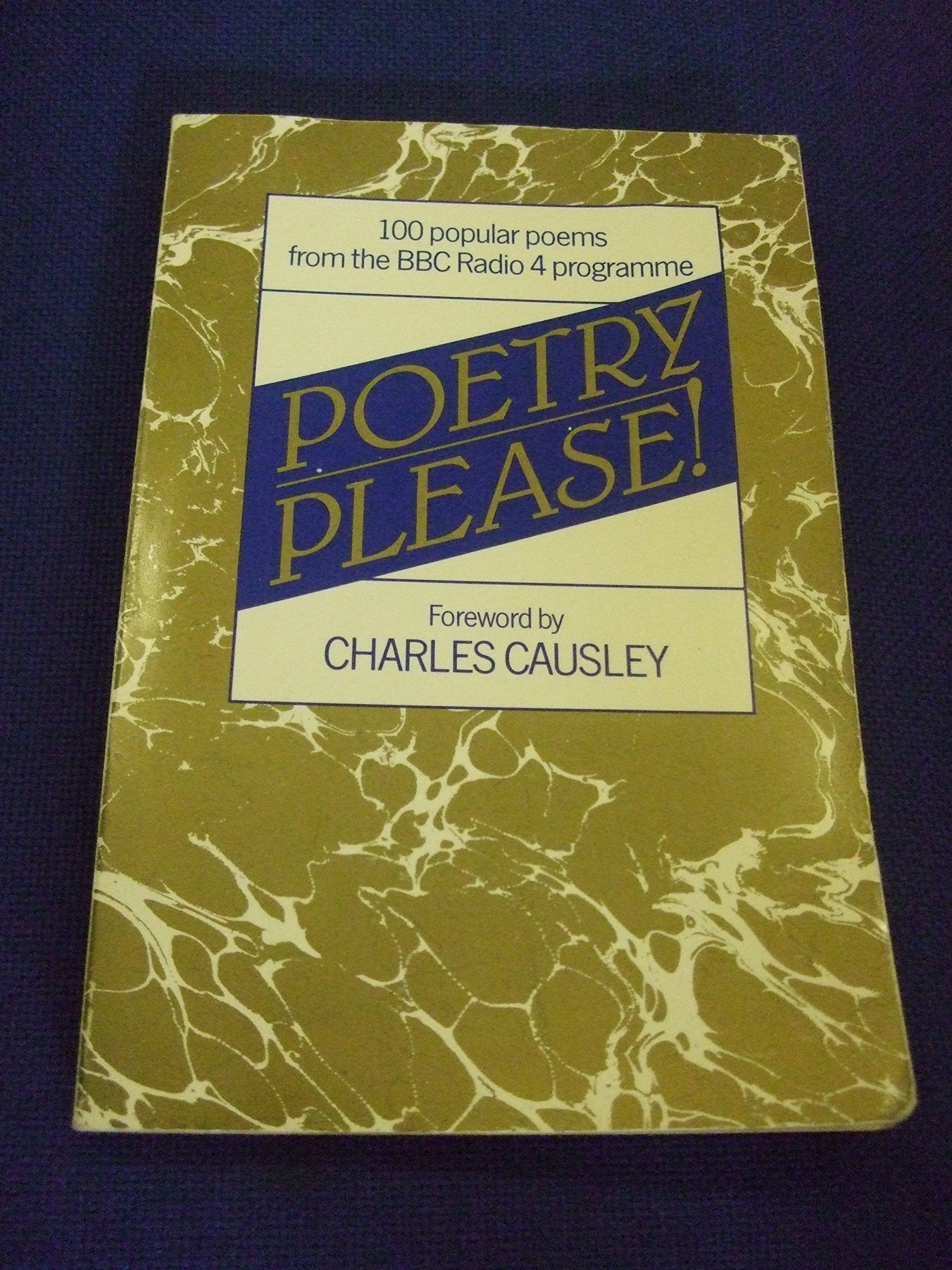 Poetry please!: 100 popular poems from the BBC Radio 4 programme,Used