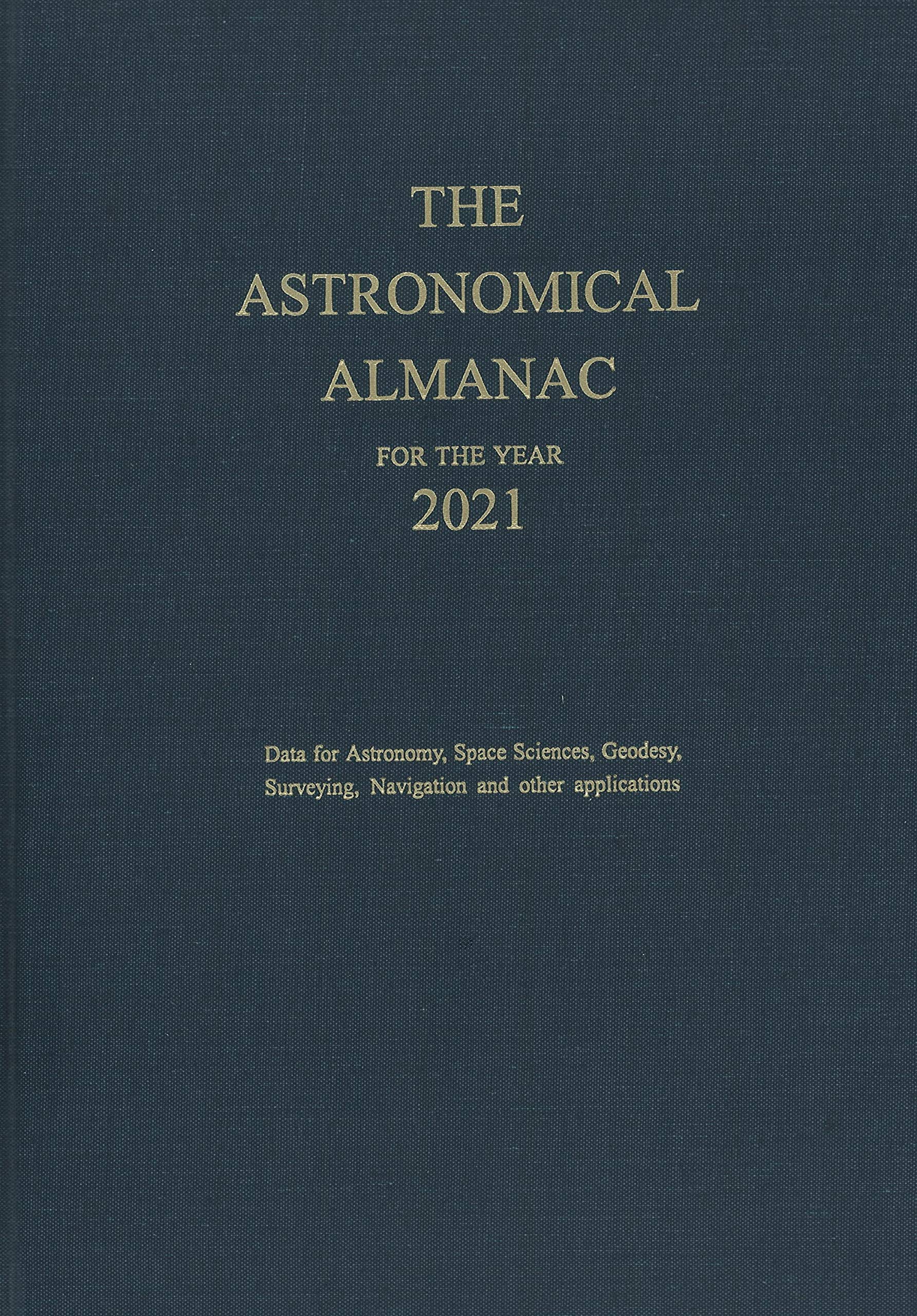 Astronomical Almanac for the Year 2021,Used