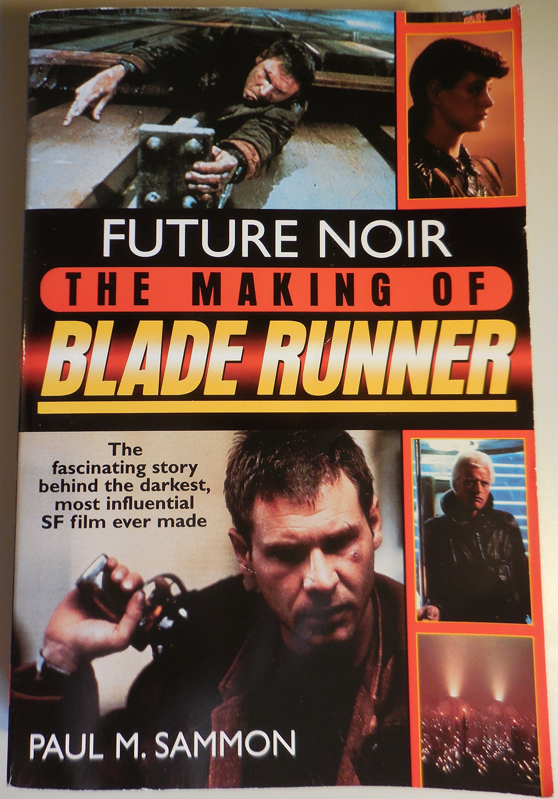 Future Noir: The Making Of Blade Runner