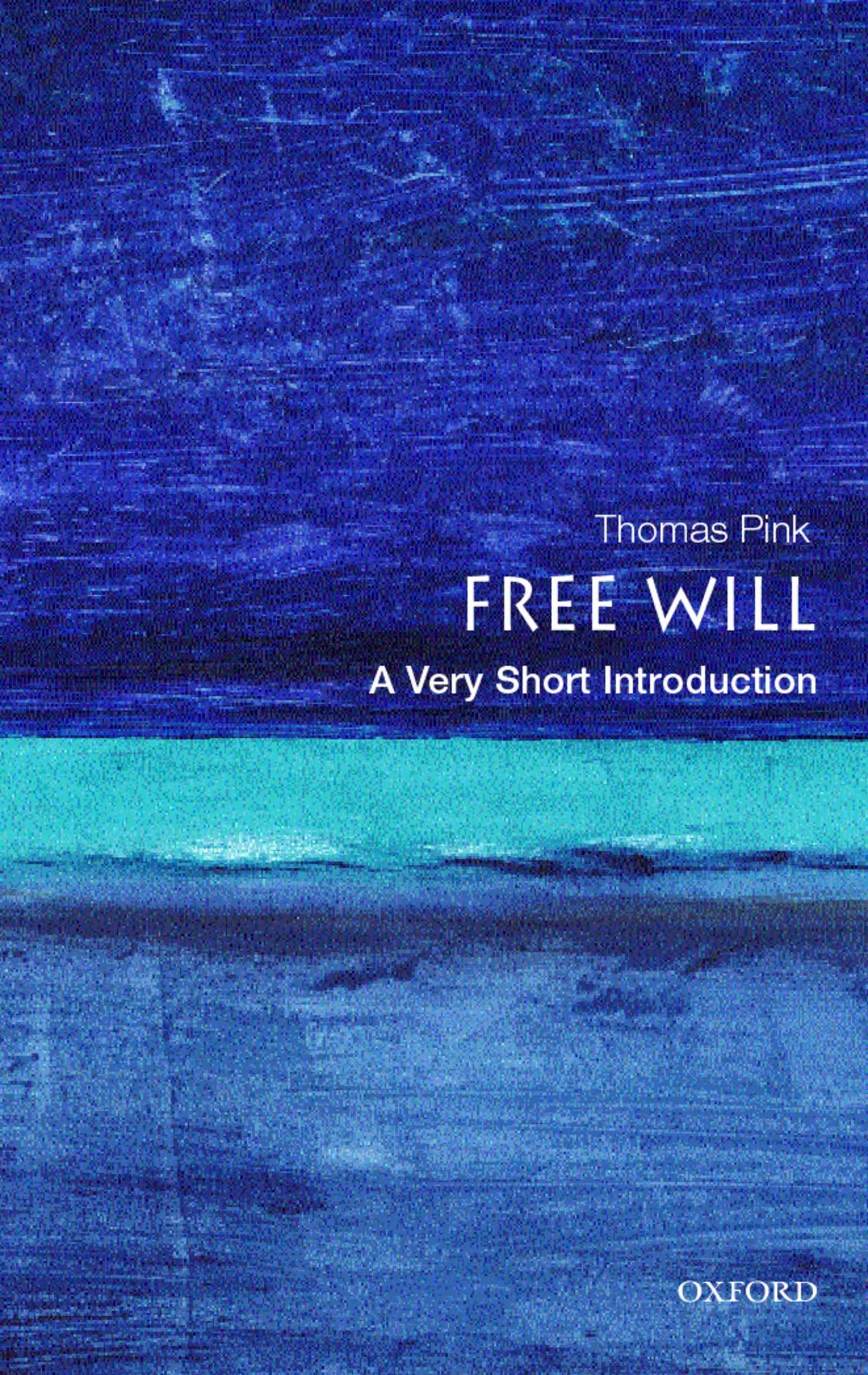 Free Will: A Very Short Introduction,Used