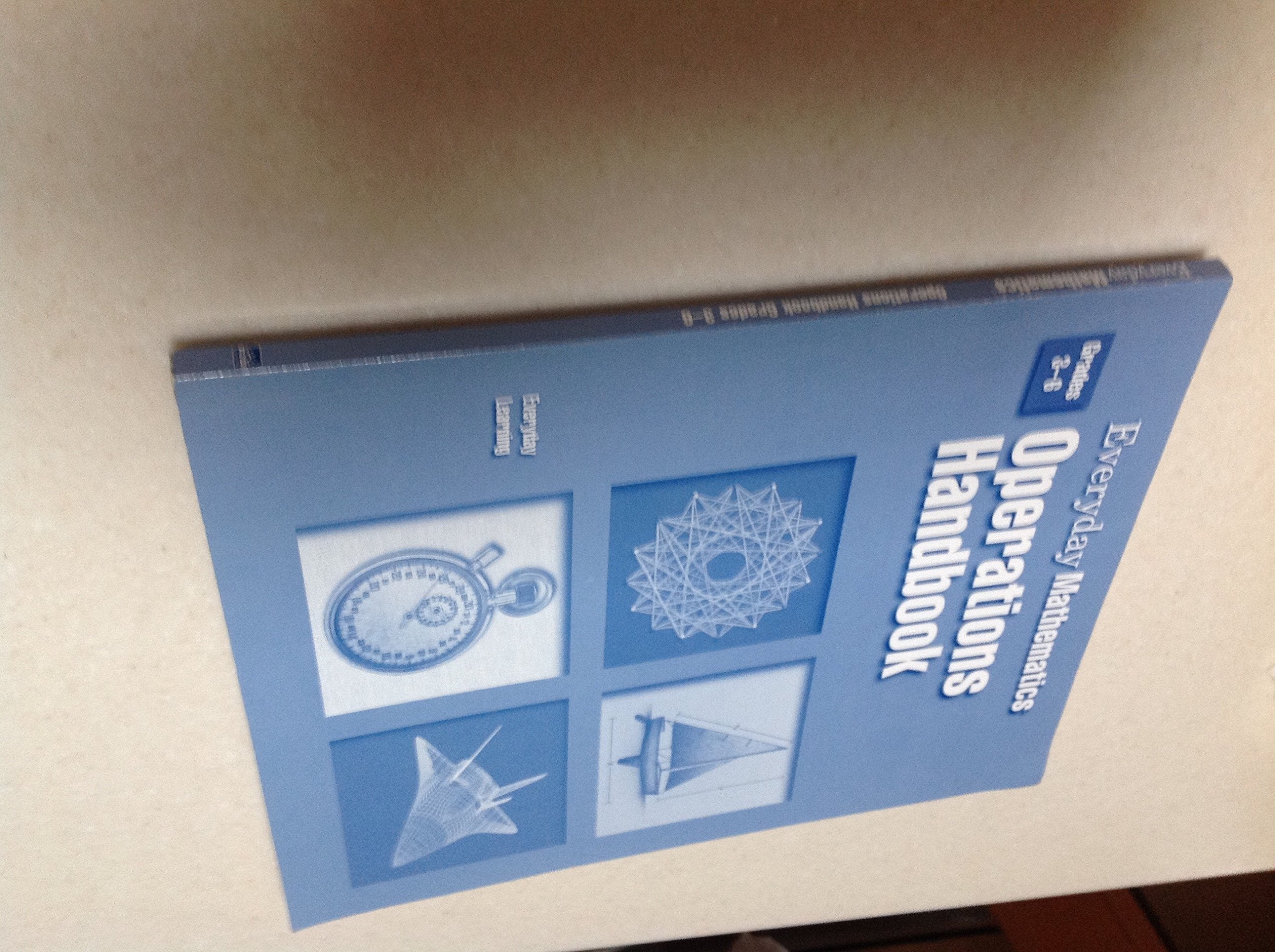 Operations Handbook: An Everyday Mathematics Supplement : Grades 36,Used