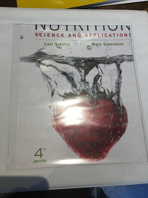 Nutrition, Binder Ready Version: Science and Applications,New