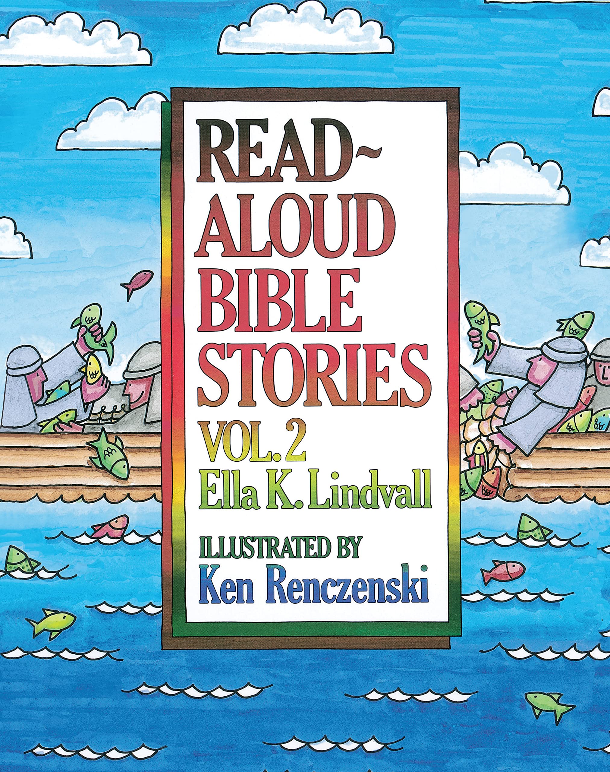 Read Aloud Bible Stories: Vol. 2 (Volume 2),New