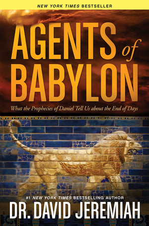 Agents of Babylon: What the Prophecies of Daniel Tell Us about the End of Days,Used