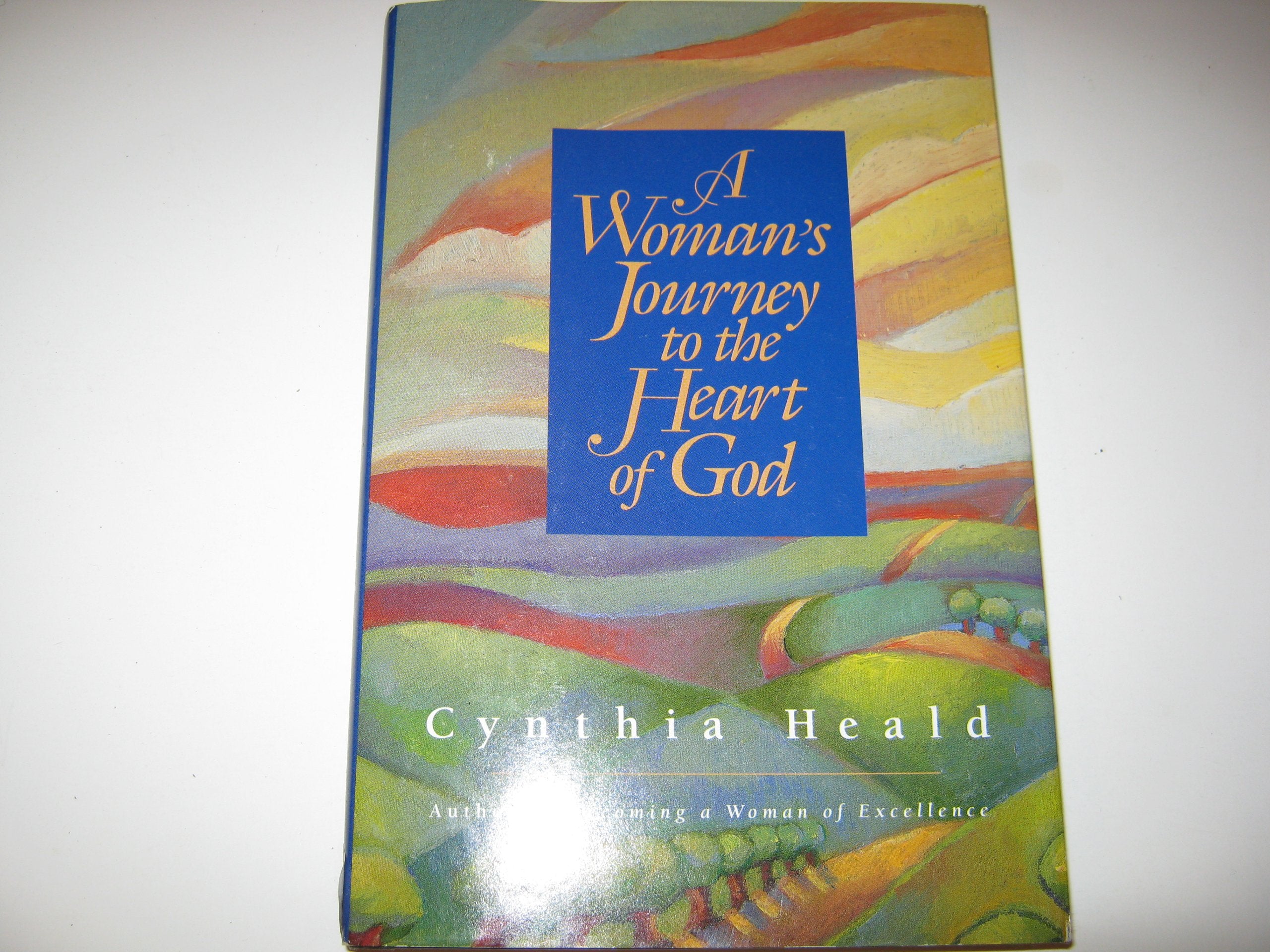 A Woman'S Journey To The Heart Of God