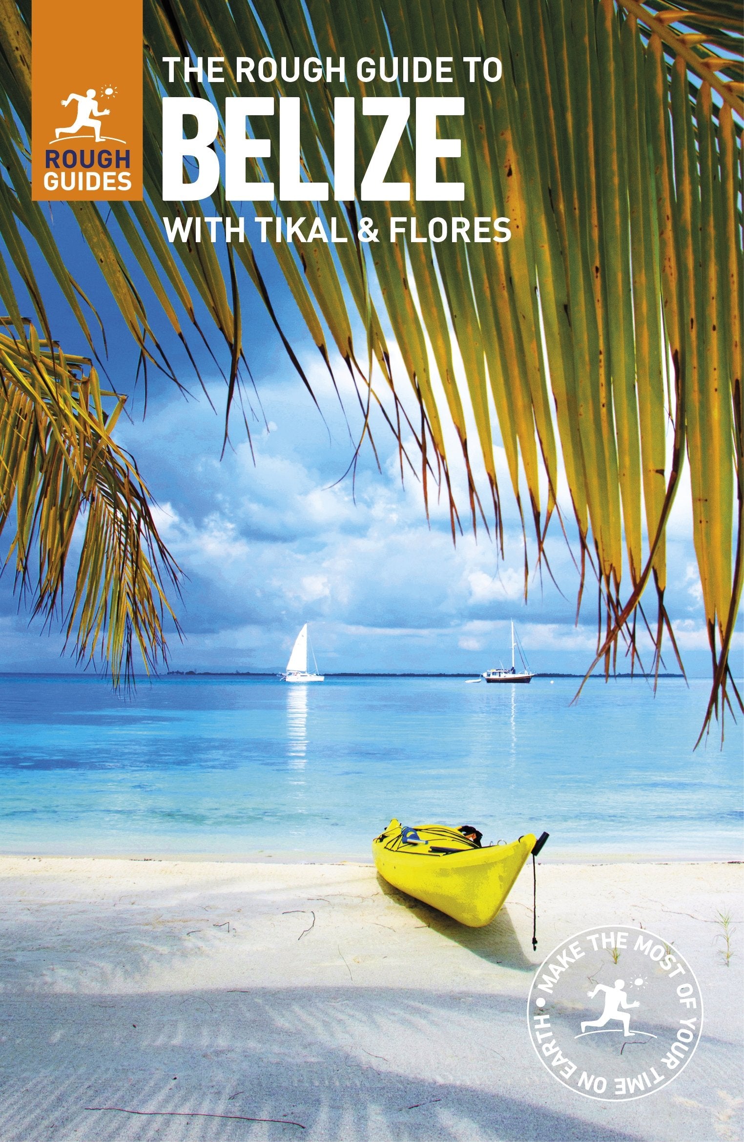 The Rough Guide to Belize (Travel Guide) (Rough Guides),Used