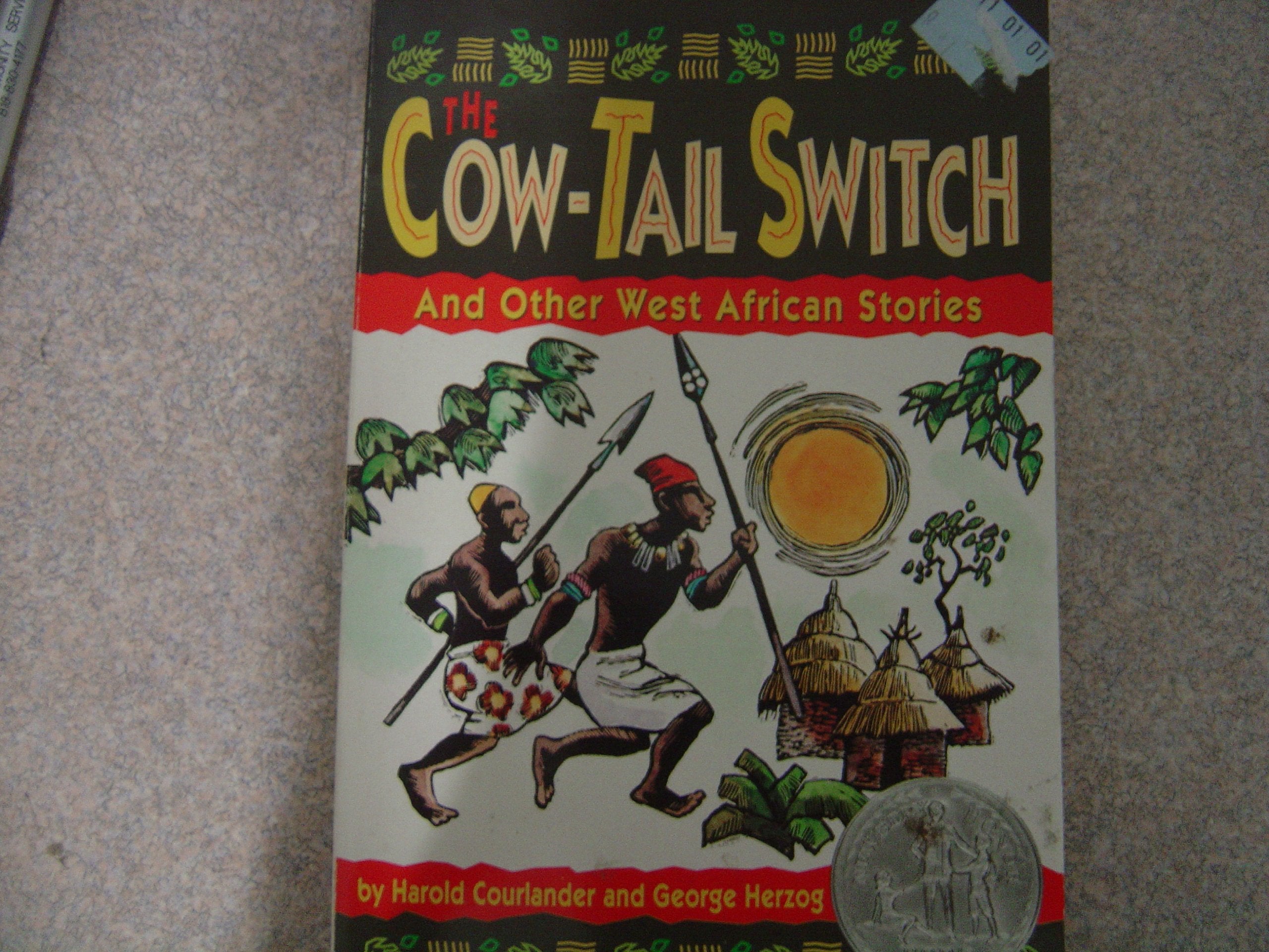 Cowtail Switch And Other West African Stories,Used