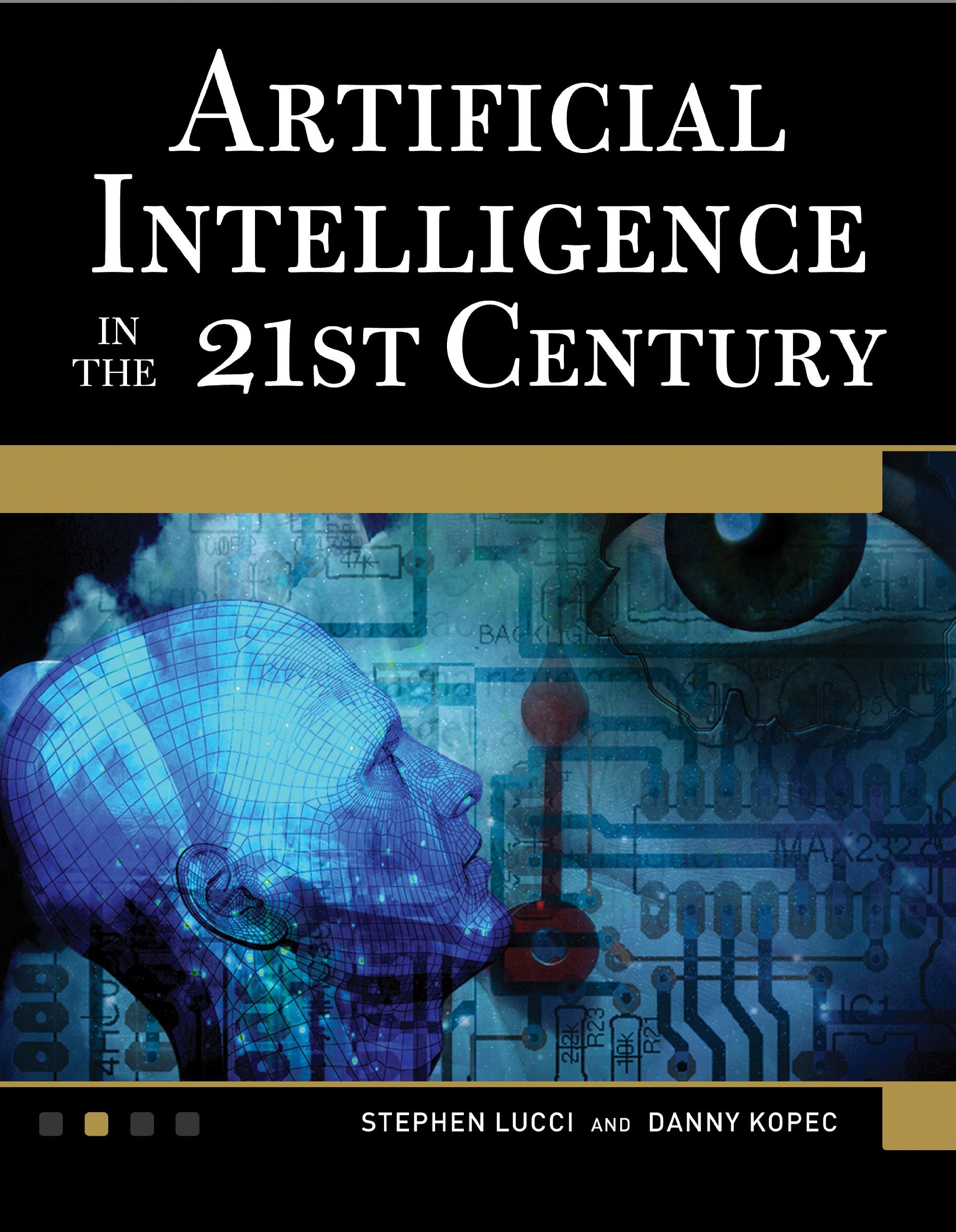 Artificial Intelligence in the 21st Century,Used