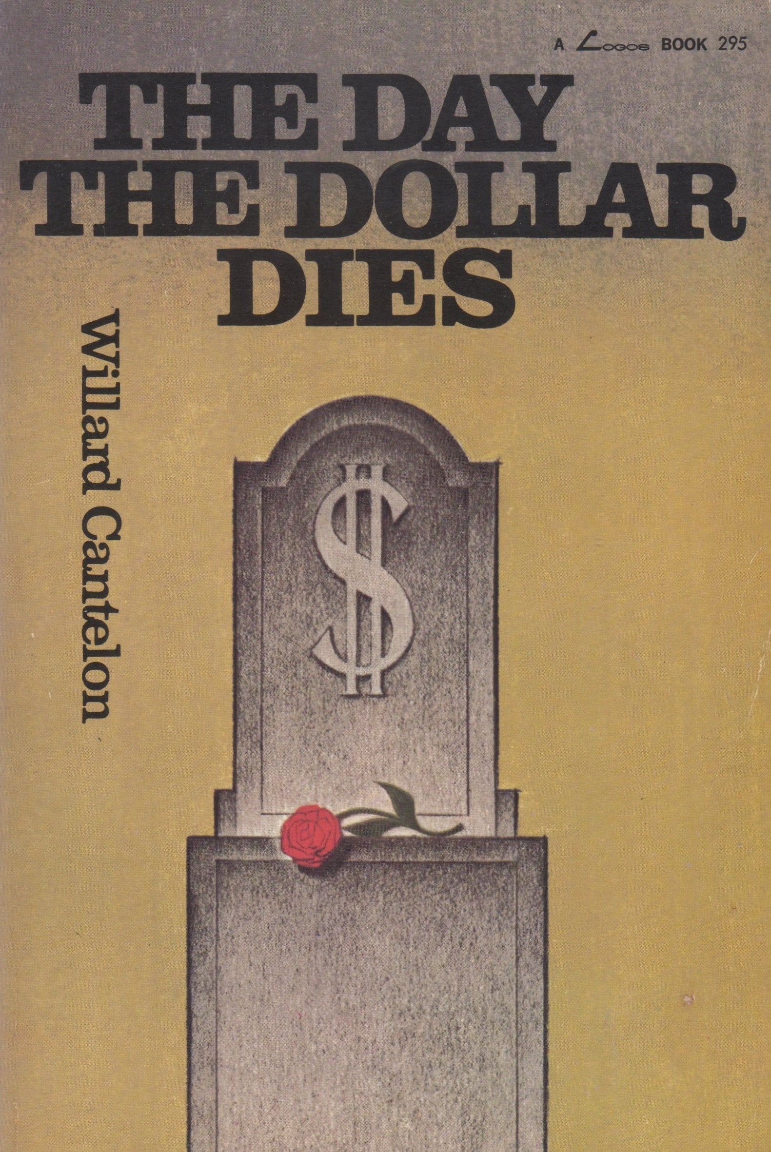 The Day the Dollar Dies,Used