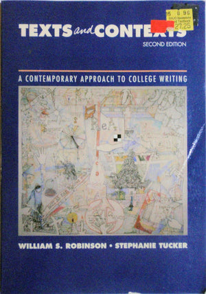 Texts and Contexts: A Contemporary Approach to College Writing,Used