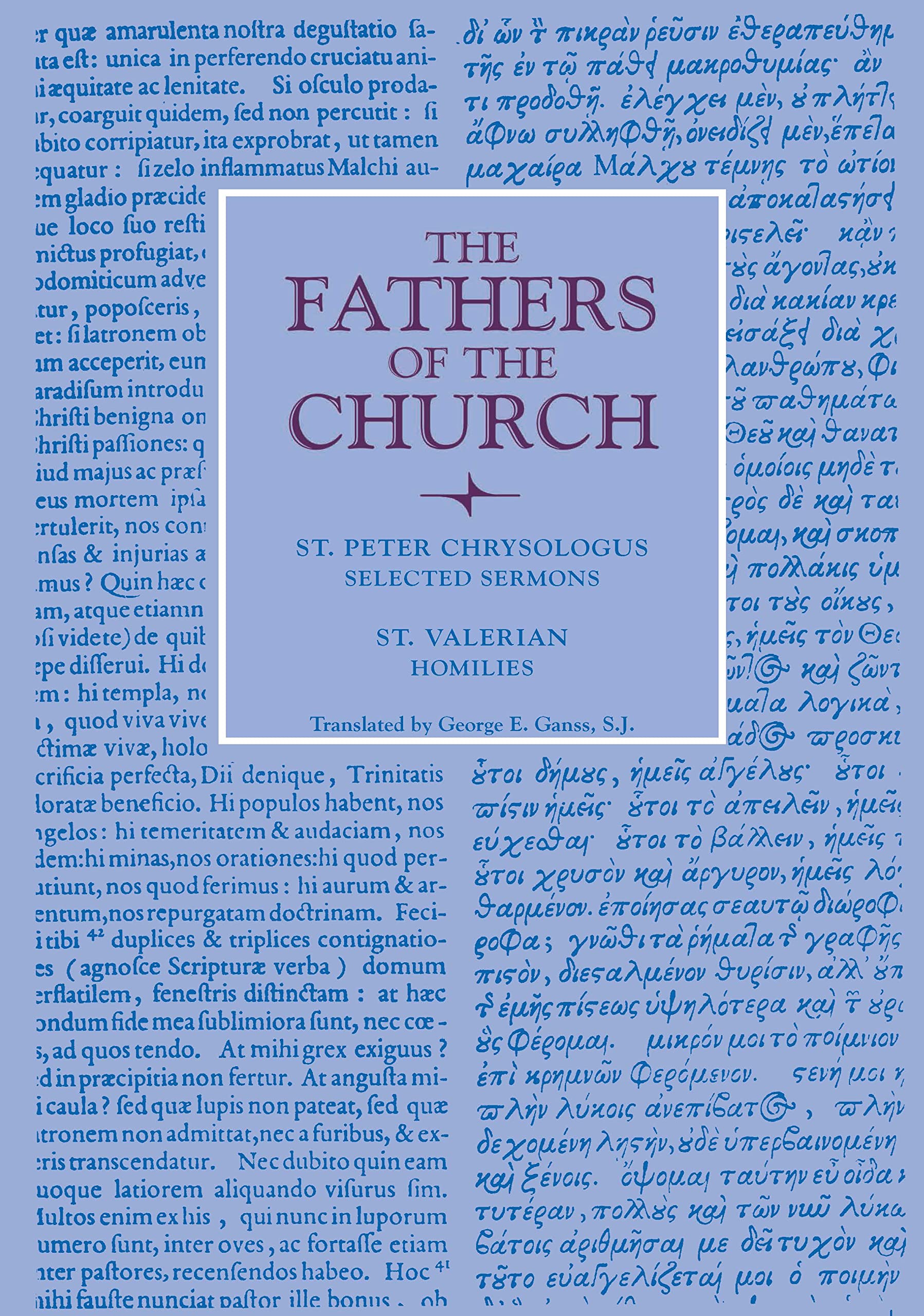 Selected Sermons; Homilies (Fathers Of The Church Patristic Series),Used