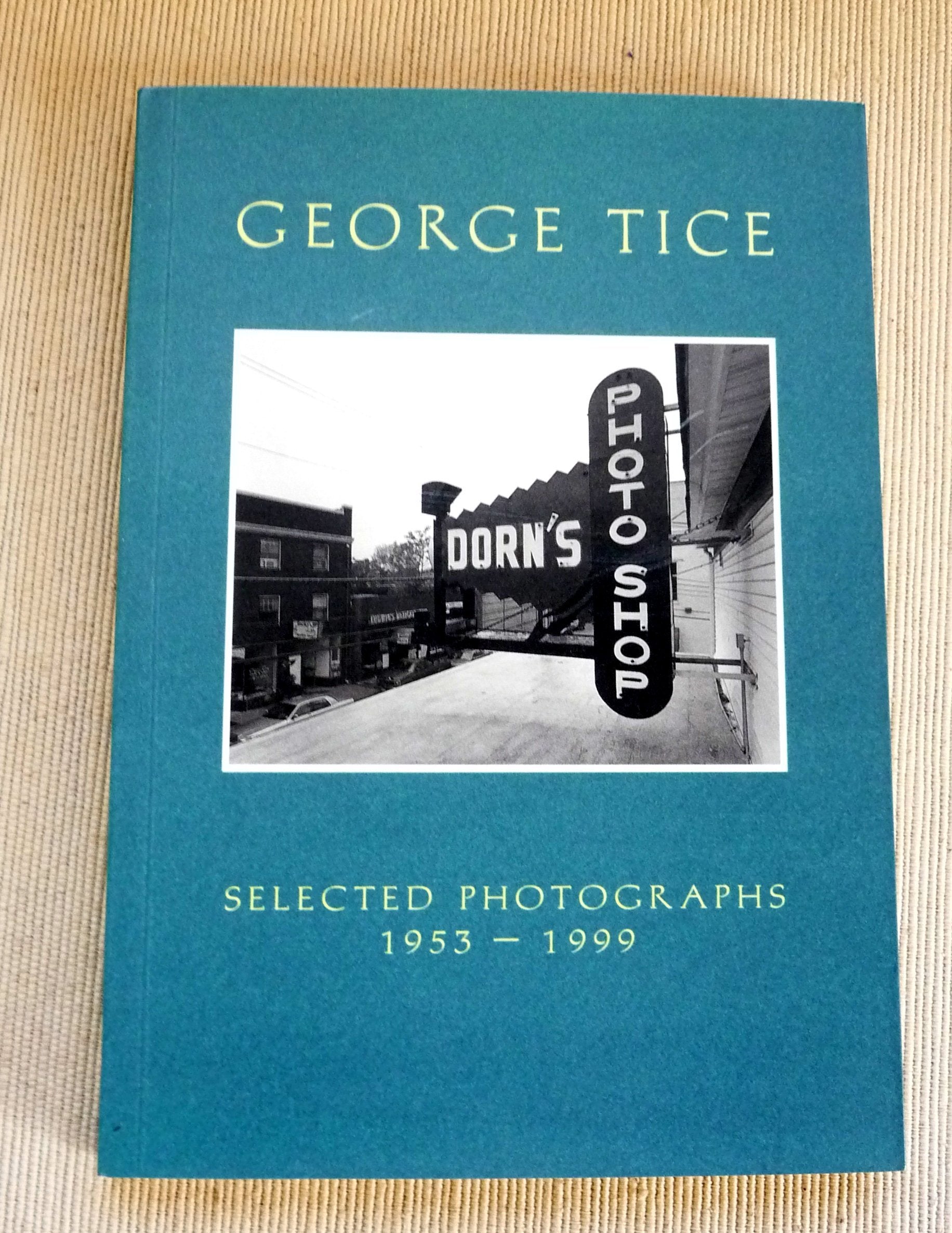 George Tice: Selected Photographs, 19531999 (Pocket Paragon Series),Used