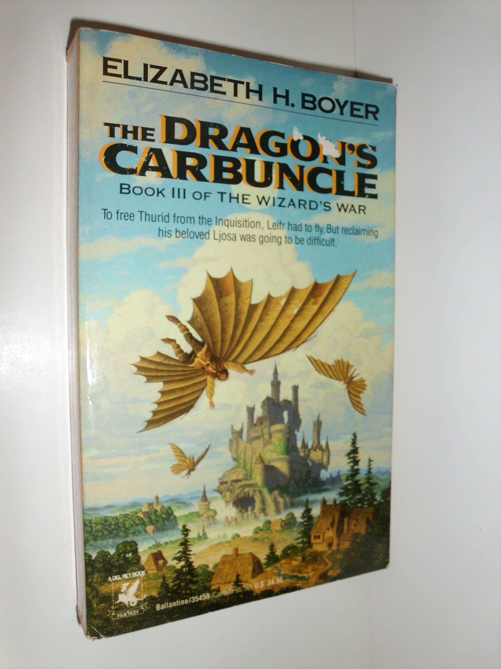 The Dragon's Carbuncle (The Wizard's War, Book 3),Used