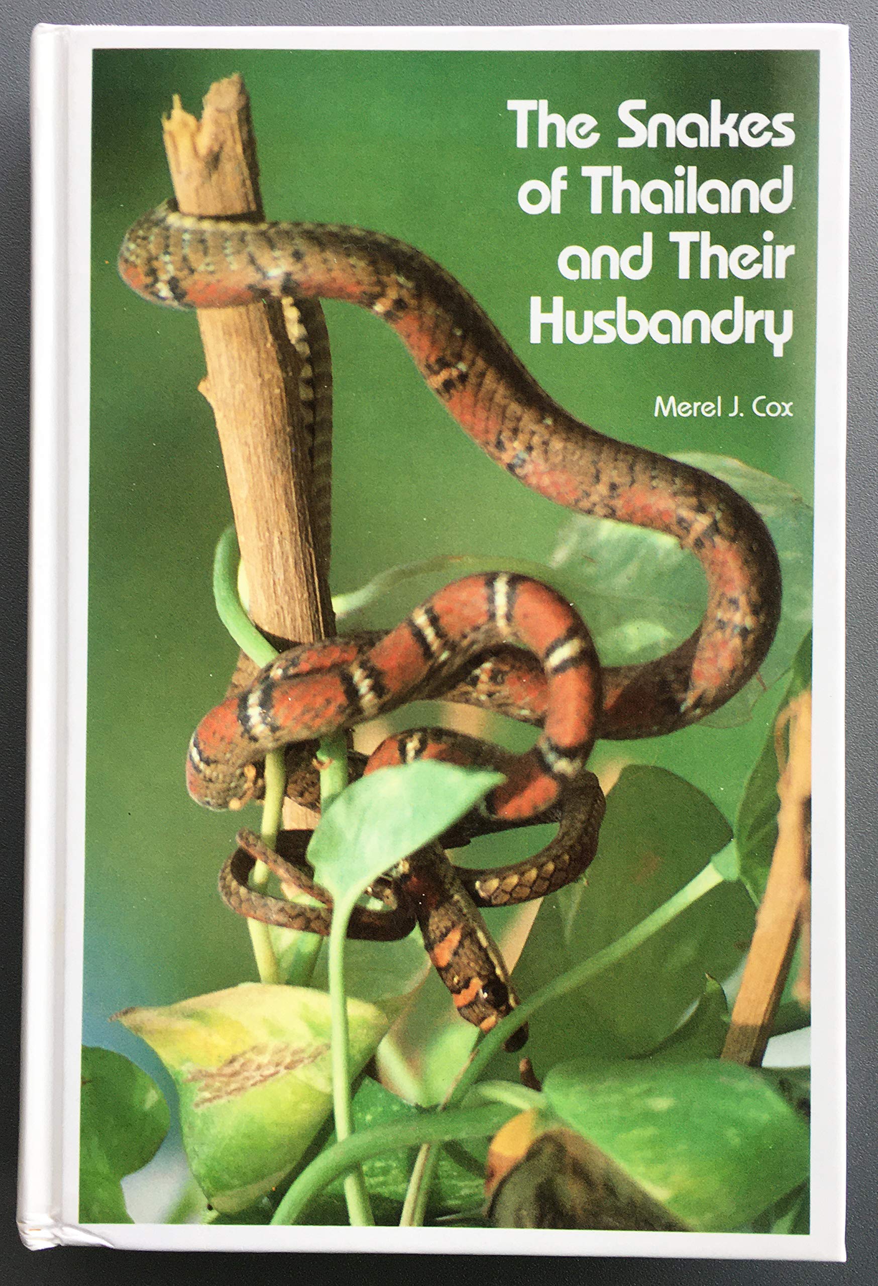 Snakes of Thailand and Their Husbandry,Used