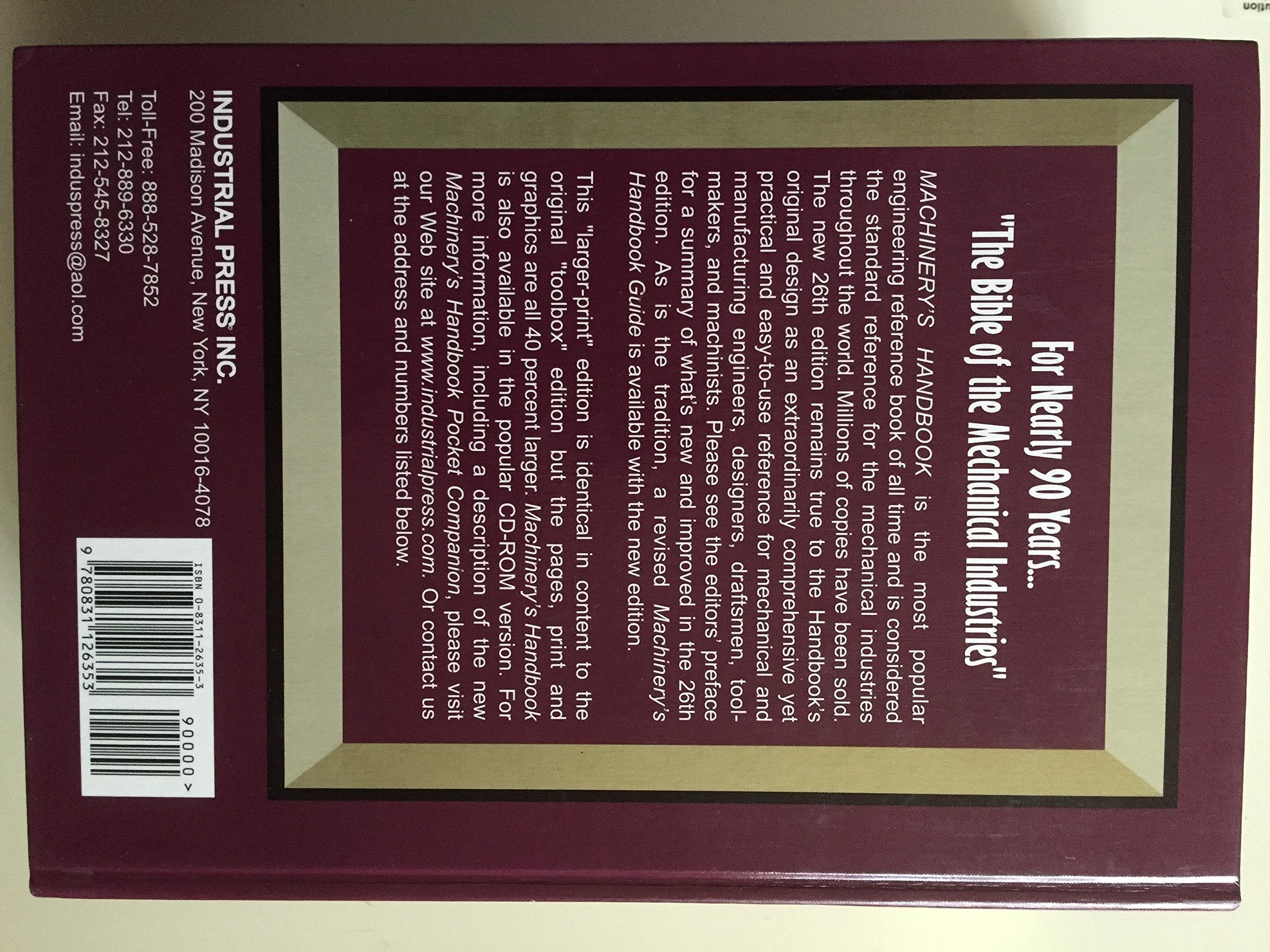 Machinery's Handbook 26: A Reference Book for the Mechanical Engineer, Designer, Manufacturing Engineer, Draftsman, Toolmaker, a,Used