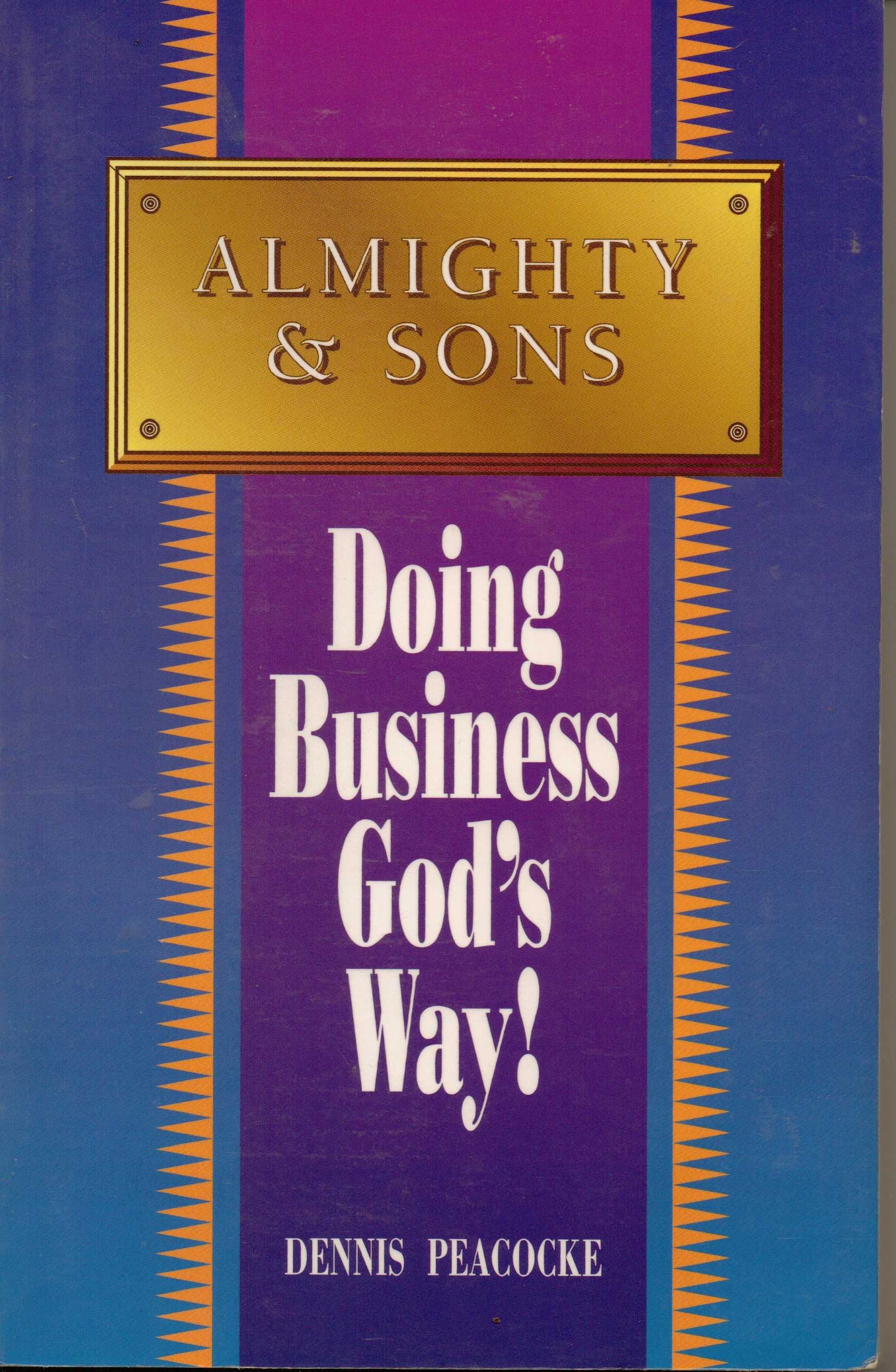 Doing Business God's Way,New