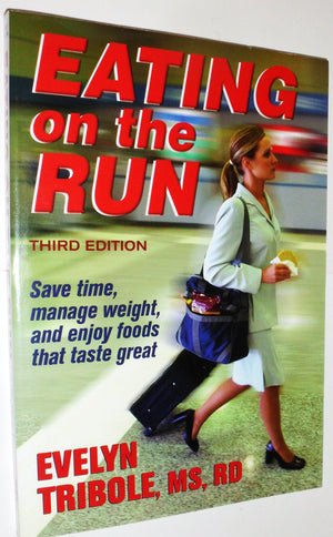 Eating On The Run  3Rd Edition,New