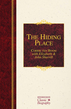 The Hiding Place (Hendrickson Classic Biographies),Used