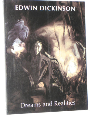 Edwin Dickinson: Dreams and Realities,Used