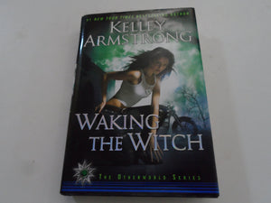 Waking the Witch