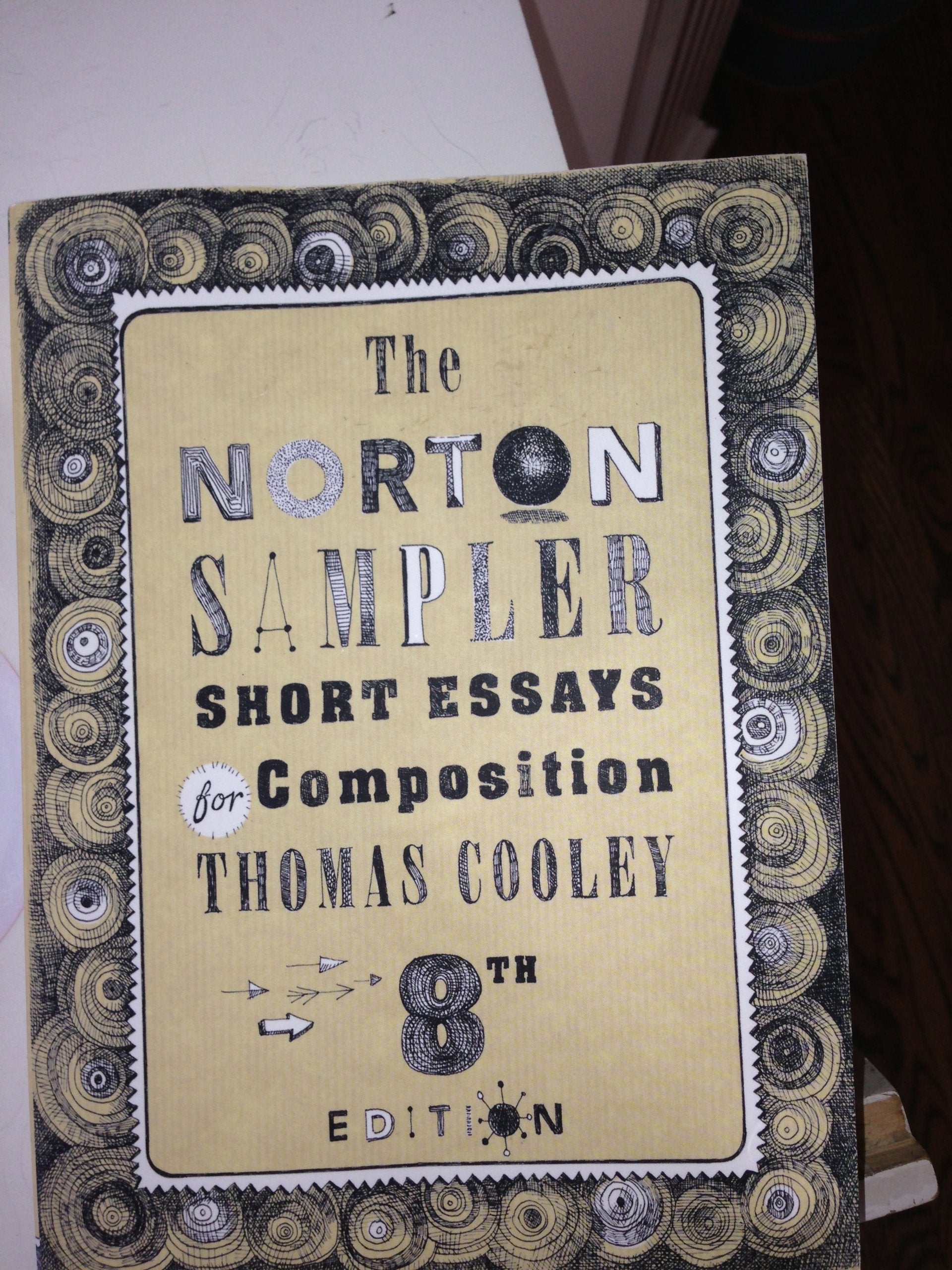 The Norton Sampler: Short Essays for Composition (Eighth Edition),Used
