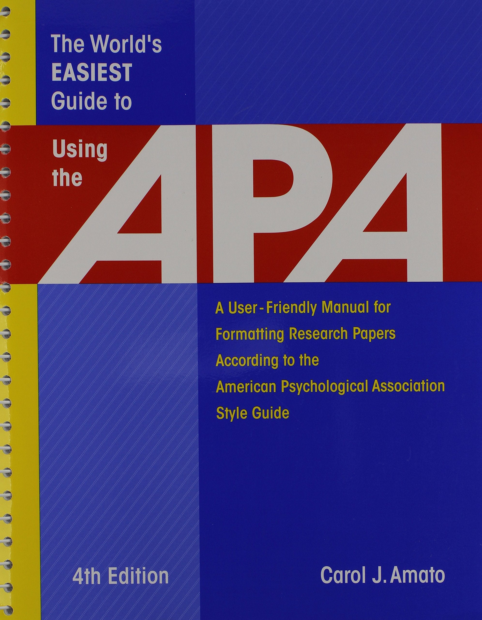 The World's Easiest Guide to Using the APA,Used