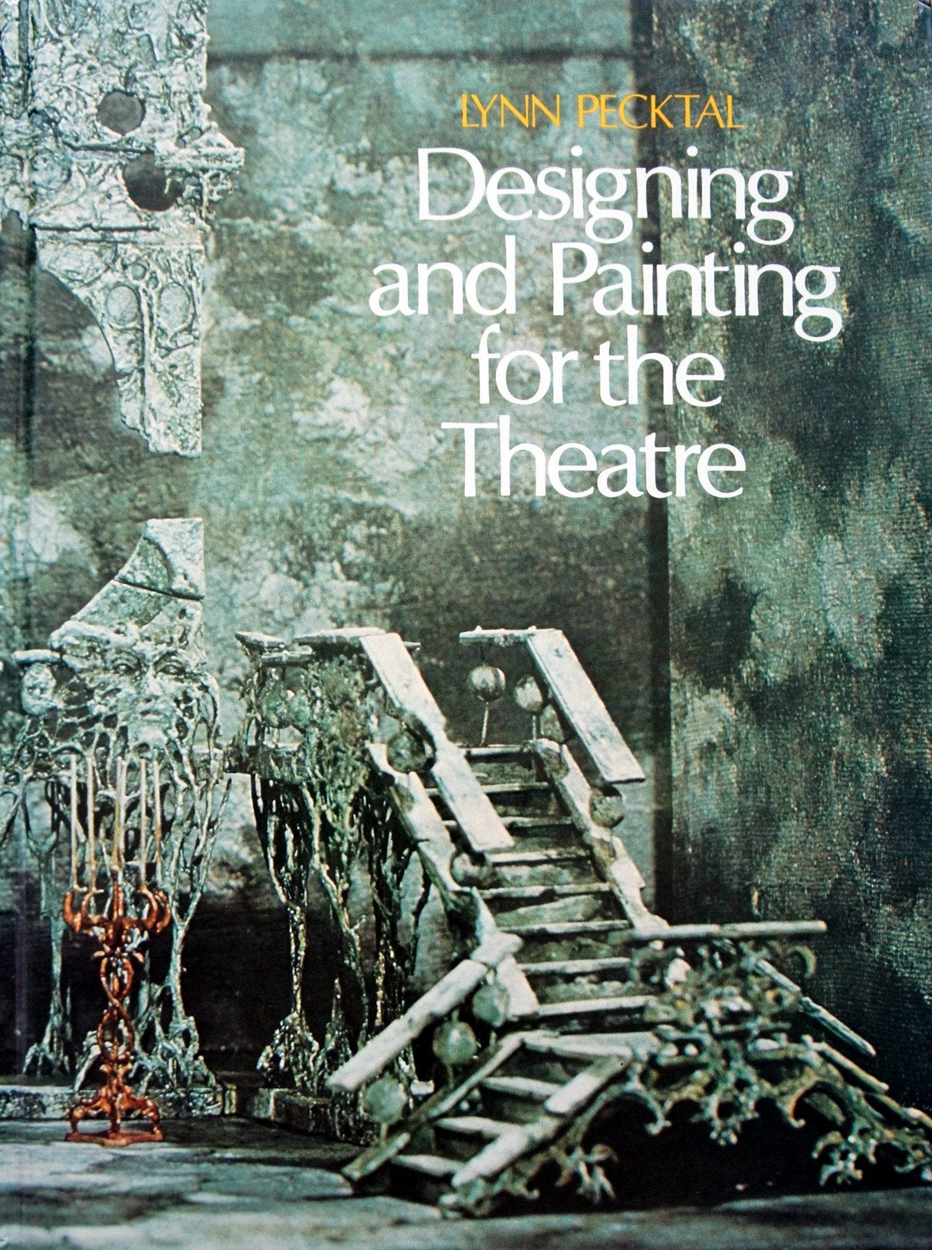 Designing and Painting for the Theatre,Used