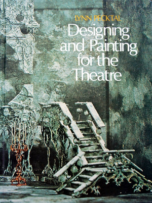 Designing and Painting for the Theatre,Used