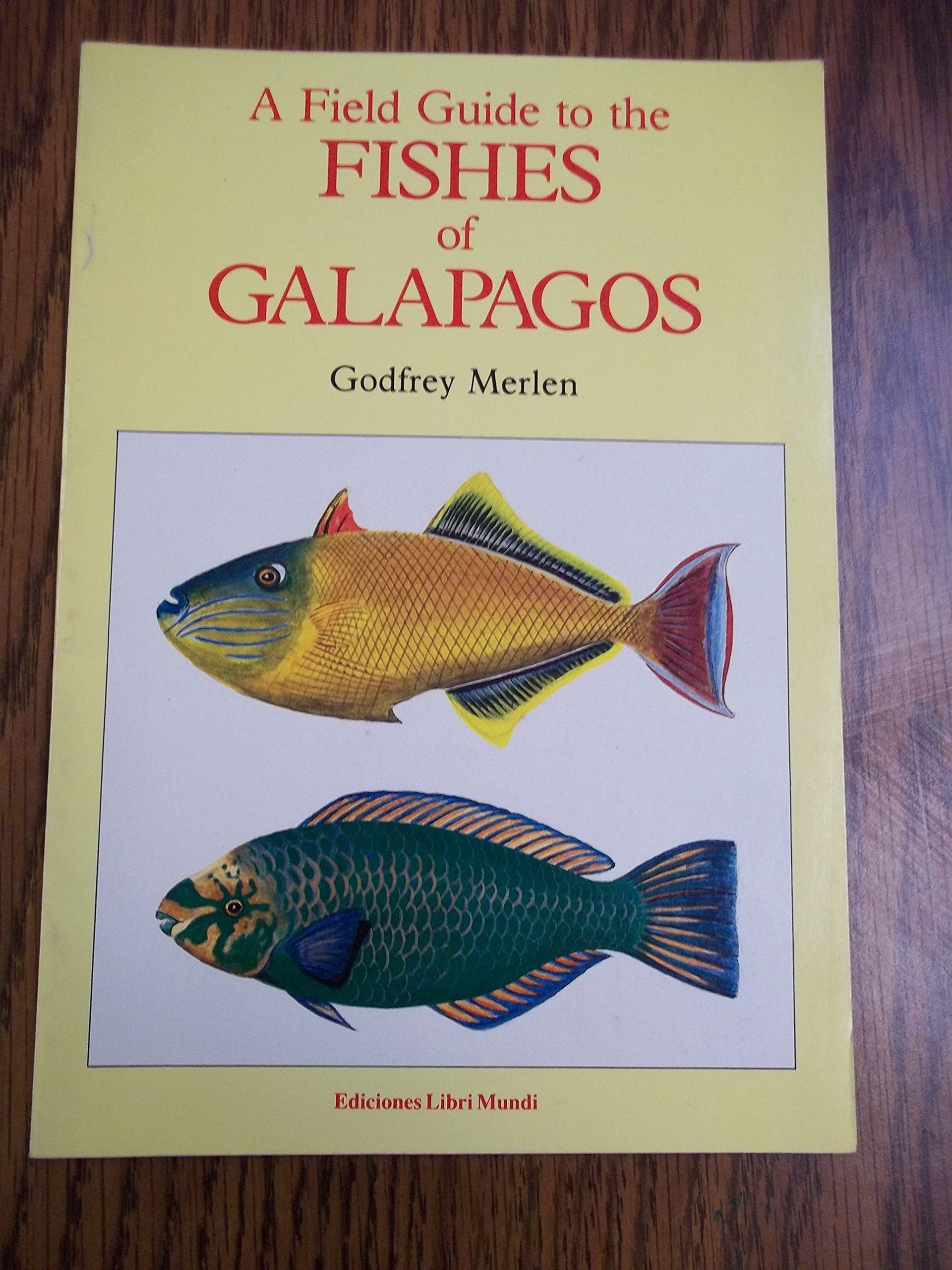 A Field Guide to the Fishes of Galapagos,Used